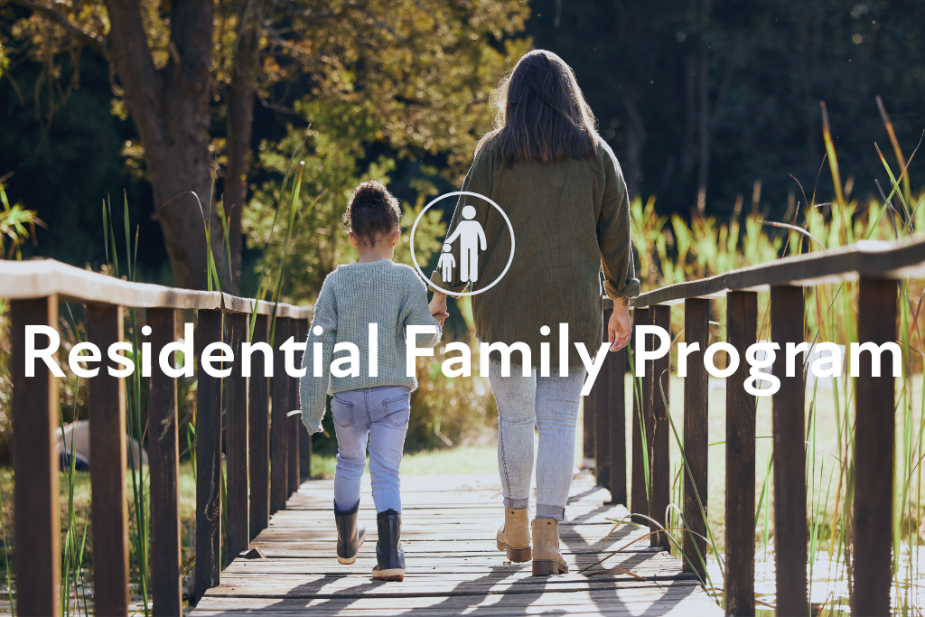 Residential Family Program
